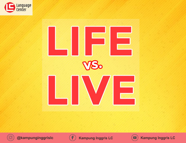 life-vs-live