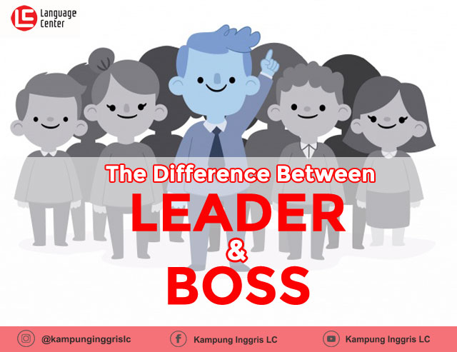 perbedaan leader dan boss