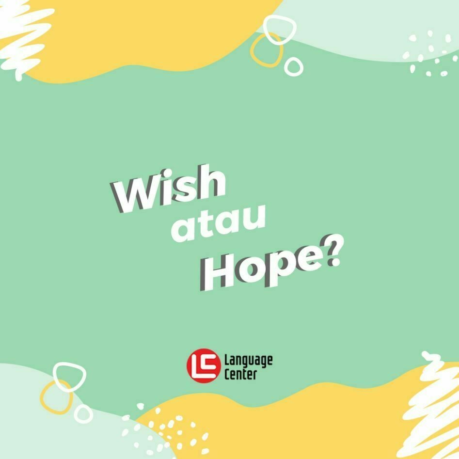 Wish hope