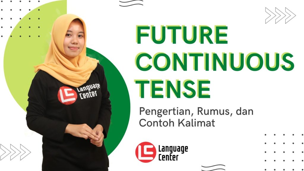 Future Continuous Tense dalam Bahasa Inggris