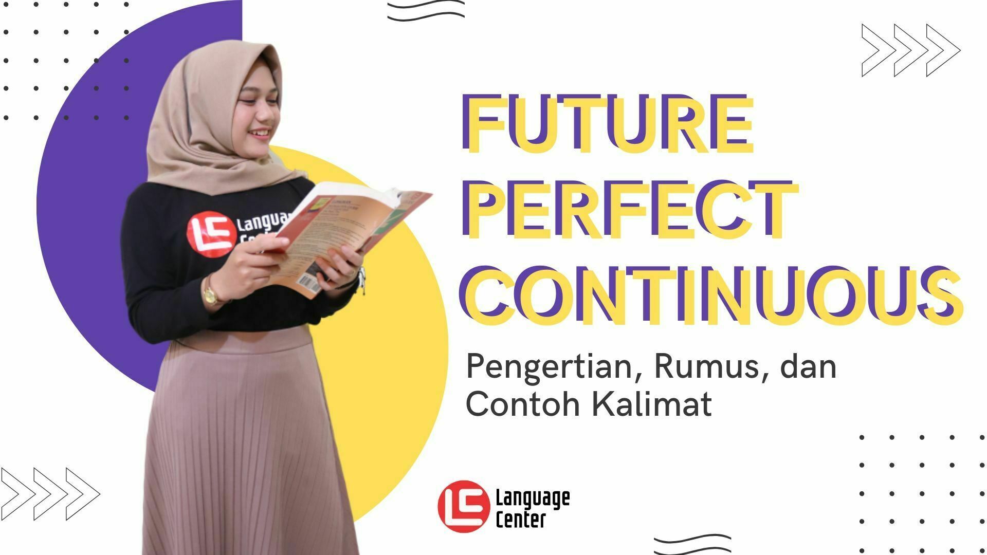 Future Perfect Continuous Tense dalam Bahasa Inggris